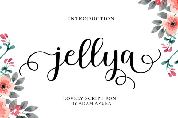 Jellya Script: A Premium Font for Campaigns