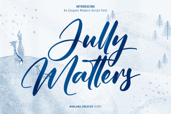 Jully Matters Script: A Bold Font for Campaigns