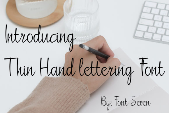 Thin Hand-lettering Script: A Designer's Review